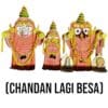 Chandan Lagi Besha for Lord Jagannath murtis. Includes Nirmalya Mahaprasadam and Sanjua.